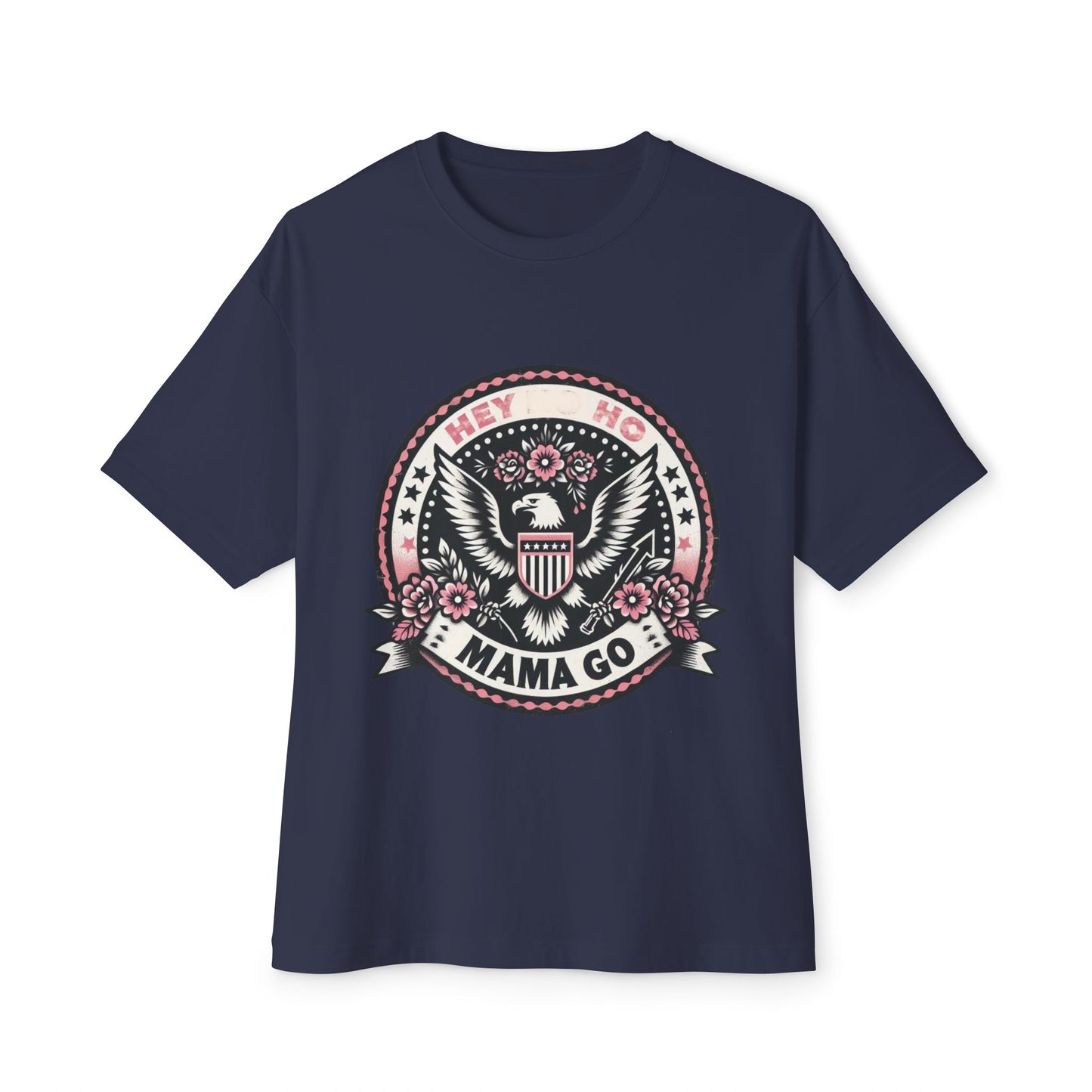 Hey Ho Mama Go Boxy Shirt