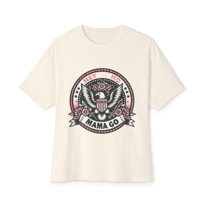 Hey Ho Mama Go Boxy Shirt