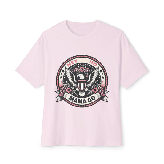Hey Ho Mama Go Boxy Shirt