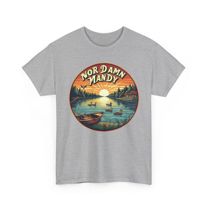 Nor Damn Mandy Tee